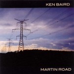 Ken Baird - Martin Road - 2003